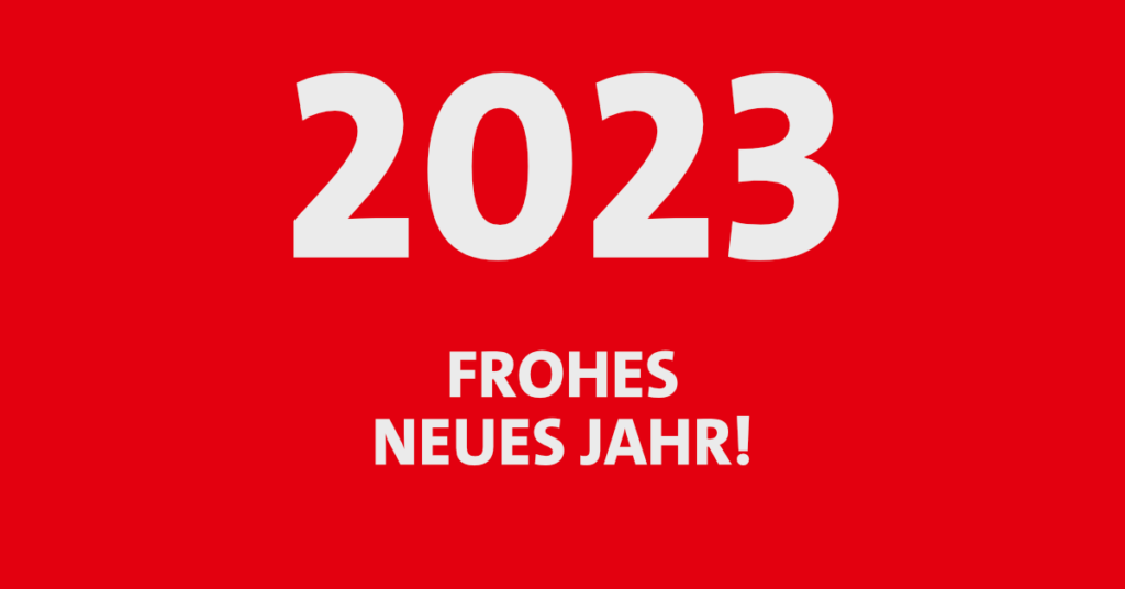 2023 - Frohes Neues Jahr